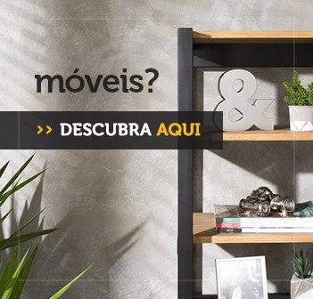 Móveis? Descubra aqui!
